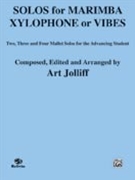 Solos For Marimba by - Jolliff Art - for Marimba Solo