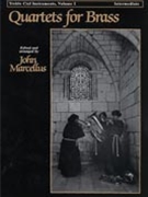 Quartets For Brass T.c. Clef Volume 1 by - Marcellus John - for Brass Quartet