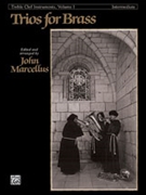 Trios For Brass Treble Clef Volume 1 by - Marcellus John - for Brass Trio