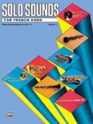 Solo Sounds / Fr Hn V 1Lev 1-3 for Piano Accompaniment (Collection - V 1lv 1-3)