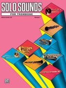 Solo Sounds / trom V 1lv 3-5 for Trombone Collection (Collection - V 1lv 3-5)