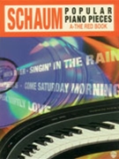 Popular Piano Pieces A The Red Book by - Schaum - for PVG Collection E (Book A)