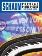 Popular Piano Pieces B The Blue Book by - Schaum - for PVG Collection E (Book B)
