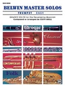 Belwin Master Solos for Trumpet Volume 1 by Various - Snell Keith - for Trumpet Collection