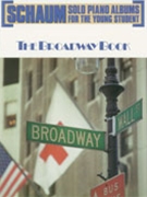 Broadway Book The by - Schaum - for Piano Collection