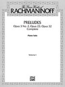 Preludes Complete Opus 3 #2 23 32 by Rachmaninoff Sergei for Piano