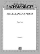 Miscellaneous Pieces Volume IV by Rachmaninoff Sergei for Piano