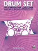 Drum Set: The Competition Collection by Brown Thomas A for Drum Set