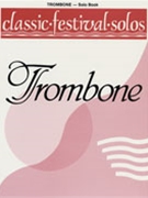 Classic Festival Solos Volume 1 by - Lamb Jack - for Trombone Solo (Vol 1)