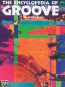 Encyclopedia Of Groove by Rock Bobfor Drum Set (Bk / Cd)