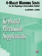 4-Mallet Marimba Solos by Cirone Anthony J for Mallet Ins