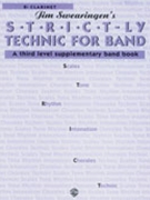 Strictly Technic For Band by Swearingen James for Bb Clarinet