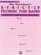 Strictly Technic For Band by Swearingen James for Euphonium Bass Clef