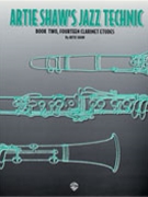 Artie Shaw's Jazz Technic Book 2 by Shaw Artie for Clarinet