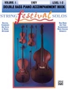 String Festival Solos Volume 1 by - Applebaum Samuel - for Piano Accompaniment (Vol 1 Easy Str Bass)