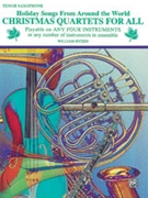Christmas Quartets For All by - Ryden William - for Tenor Sax