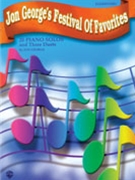 Jon George's Festival Of Favorites by George Jon for Piano