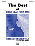 Best Of First Year Pops For String Orch by - Cerulli Bob - for Full Score (Vol 1)