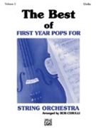 Best Of First Year Pops For String Orch by - Cerulli Bob - for Violin (Vol 1)