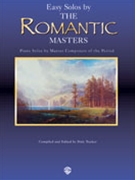Easy Solos By The Romantic Masters by Romantic - Tucker Dale - for Piano