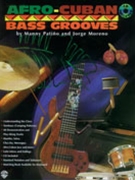 Afro-cuban Bass Grooves by Patino Manny / More for Bass (Bk / CD)