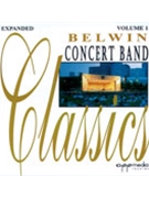 Belwin Concert Band Classics Volume 1 by The Washington Winds for CD (Vol 1)