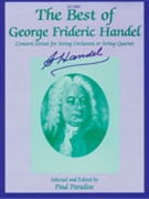 Best Of George Frideric Handel by Handel George Frideric - Paradise Paul - for Full Score
