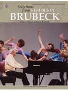 Seriously Brubeck Selections From by Brubeck Dave - Gail Lew; John Salmo - for Piano Collection