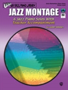 Jazz Montage Level Primer by - Minsky Larry - for Piano