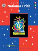 Music For National Pride for Teacher Book (Music Expressions Grades 3-5)