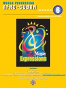 Music Expressions for Teacher Book (World Percussion Afr)