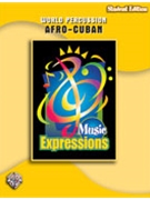 Music Expressions for Student Book (World Percussion Afr)