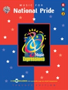 Music For National Pride for Teacher Book (Music Expressions Grades K-2)