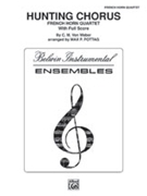 Hunting Chorus by Weber Carl Maria von - Pottag Max - for French Horn Quartet