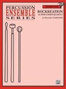 Rockreation by Schinstine William J for Percussion Choir
