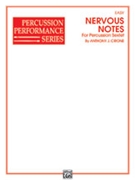 Nervous Notes by Cirone Anthony J for Percussion Sextet