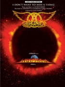 I Don't Want To Miss A Thing by Aerosmith - Coates Dan - Aerosmith for PVG Easy