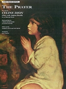 Prayer The by Dion Celine - Duet W/andrea Bocell - Celine Dion; Andrea for PVG Easy