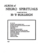 Album Of Negro Spirituals by - Burleigh Harry T - for High Voice