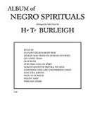 Album Of Negro Spirituals by - Burleigh Harry T - for Lo Voc
