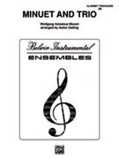 Minuet & Trio by Mozart Wolfgang Amadeus - Ostling Acton - for Bb Clarinet Trio