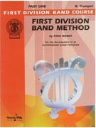 1st Division Band Method Bk 1 by Weber F for Cornet