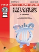 1st Division Band Method Bk 2 by Weber F for F Horn