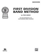 1st Division Band Method Bk 4 by Weber F for Bassoon