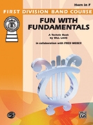 Advanced Fun With Fundamentals by Laas and Weber for F Horn