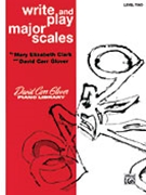 Write & Play Major Scales Level 2 by Glover - Clark - for Piano
