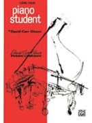 Piano Student Book 4 by Glover for Piano Method