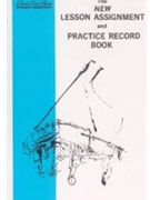Lesson Assignment & Practice Record Book by Glover for Teaching Aid