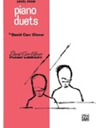 Piano Duets Level 4 by Glover for 1 Piano 4 Hands
