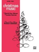 Christmas Music Level 2 by Glover - Glover/Garrow - for Piano Method